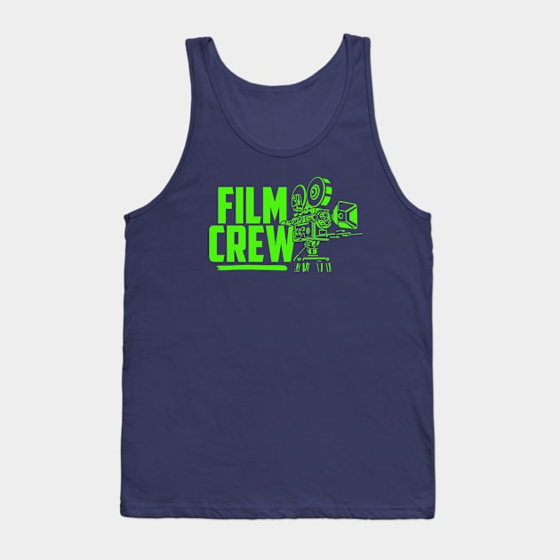 Film Crew Quote / Retro Cinema Camera green print Tank Top by EddieBalevo